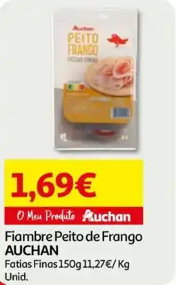 Auchan Fiambre Peito de Frango AUCHAN promoção