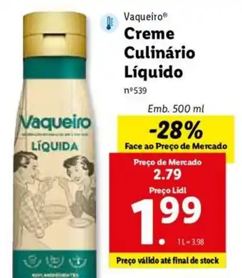 Lidl Vaqueiro Creme Culinário Líquido 500ml promoção