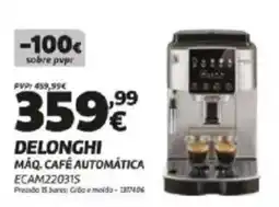 Radio Popular Delonghi máq. café automática ECAM220315 promoção