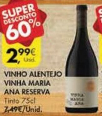 Pingo Doce Vinho Alentejo VInha Maria Ana Reserva 75cl promoção