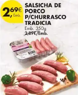 Pingo Doce Salsicha de p/churrasco tradicia promoção
