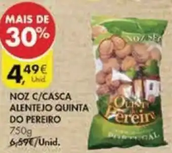Pingo Doce Noz C/Casca Alentejo Quinta do Pereiro 750g promoção