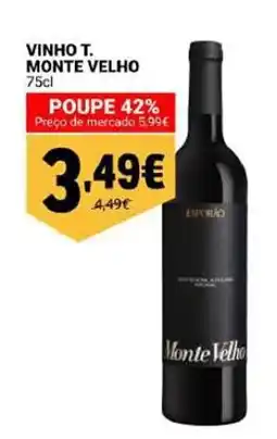 Neomáquina Vinho t. monte velho promoção