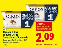 Lidl Danone Oikos Iogurte Grego Stracciatella/ Caramelo promoção