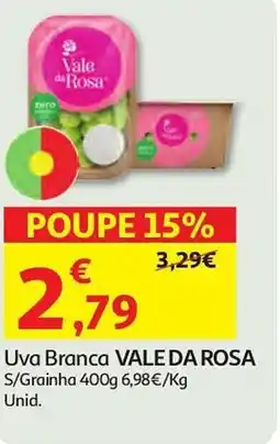 Auchan Uva Branca VALE DA ROSA S/Grainha promoção