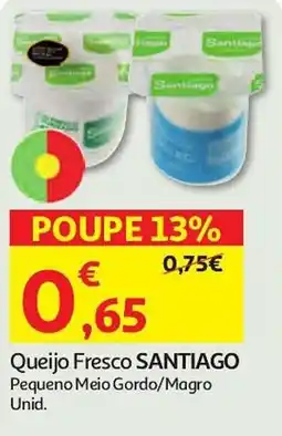 Auchan Queijo Fresco SANTIAGO promoção