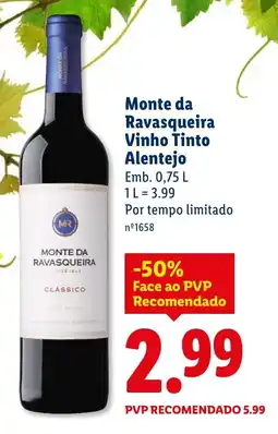 Lidl Monte da Ravasqueira Vinho Tinto Alentejo promoção