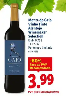 Lidl Monte do Gaio Vinho Tinto Alentejo Winemaker Selection promoção