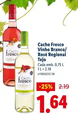 Lidl Cacho Fresco Vinho Branco/ Rosé Regional Tejo promoção