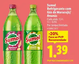 Lidl Sumol Refrigerante com Gás de Maracujá/ Ananás promoção