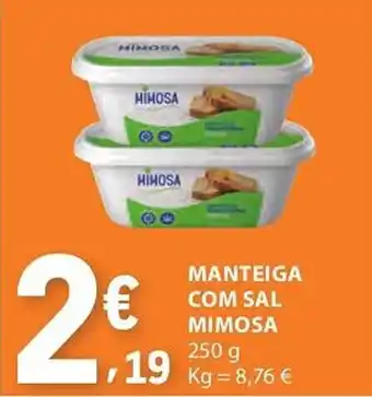 E.Leclerc Manteiga com sal mimosa promoção