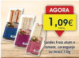 Froiz Sandes Froiz atum e tomate, caranguejo ou misto promoção