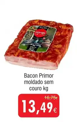 Froiz Bacon Primor moldado sem couro promoção