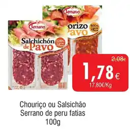 Froiz Chouriço ou Salsichão Serrano de peru fatias promoção