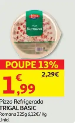 Auchan Pizza Refrigerada TRIGAL BASIC Romana promoção