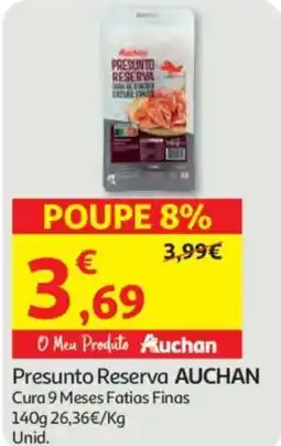 Auchan Presunto Reserva AUCHAN promoção