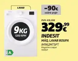 Radio Popular INDESIT Máq. lavar roupa IM962MTSPT promoção