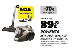 Radio Popular Rowenta aspirador sem saco RO3786EA CYCLONIC 3A promoção