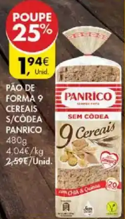Pingo Doce Pão de forma 9 cereais s/côdea panrico promoção