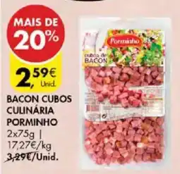 Pingo Doce Bacon cubos culinária porminho promoção