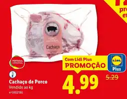 Lidl Cachaço de Porco promoção