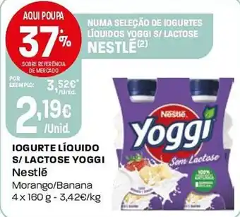 Intermarché Iogurte líquido s/ lactose yoggi Nestlé promoção