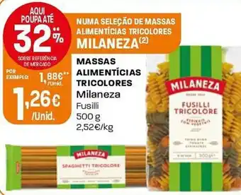 Intermarché Massas alimentícias tricolores Milaneza promoção