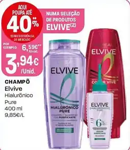 Intermarché CHAMPÔ Elvive Hialurónico Pure promoção