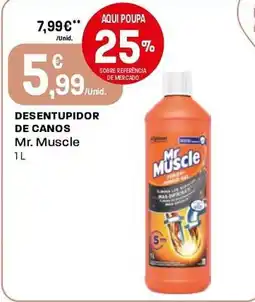 Intermarché Desentupidor de canos Mr. Muscle promoção