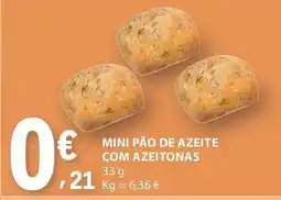 E.Leclerc Mini pão de azeite com azeitonas promoção