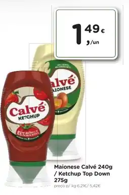 Aqui é fresco Maionese Calvé /Ketchup Top Down promoção