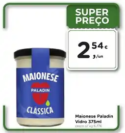Aqui é fresco Maionese Paladin Vidro promoção