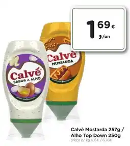 Aqui é fresco Calvé Mostarda / Alho Top Down promoção