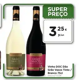 Aqui é fresco Vinho DOC Dão Grão Vasco Tinto / Branco promoção