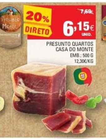 Continente Presunto Quartos Casa do Monte 500g promoção