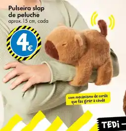 TEDi Pulseira slap de peluche promoção