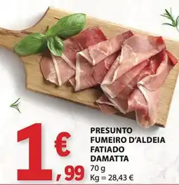 E.Leclerc Presunto fumeiro d'aldeia fatiado damatta promoção