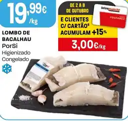 Intermarché Lombo de bacalhau PorSi promoção