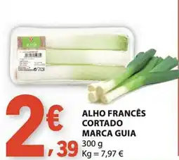 E.Leclerc Alho francês cortado marca guia promoção