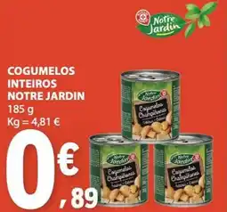 E.Leclerc Cogumelos inteiros notre jardin promoção