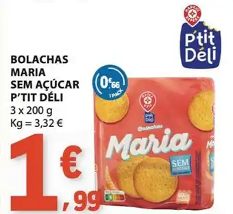 E.Leclerc Bolachas maria sem açúcar p'tit déli promoção