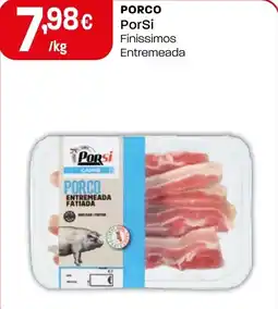 Intermarché PORCO PorSi Finissimos Entremeada promoção