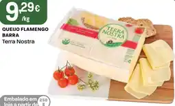 Intermarché Queijo flamengo barra Terra Nostra promoção