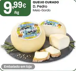 Intermarché Queijo curado D. Pedro promoção