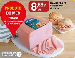 Intermarché FIAMBRE DA PĀ Salsicharia Limiana promoção