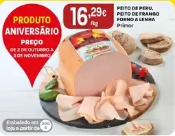 Intermarché Peito de peru, peito de frango forno a lenha Primor promoção