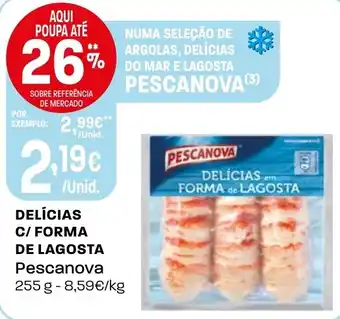 Intermarché Delícias c/ forma de lagosta Pescanova promoção