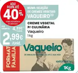 Intermarché Creme vegetal p/ culinária vaqueiro promoção