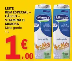 E.Leclerc Leite bem especial + cálcio + vitamina d mimosa promoção