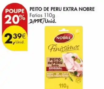 Pingo Doce Peito de peru extra nobre promoção